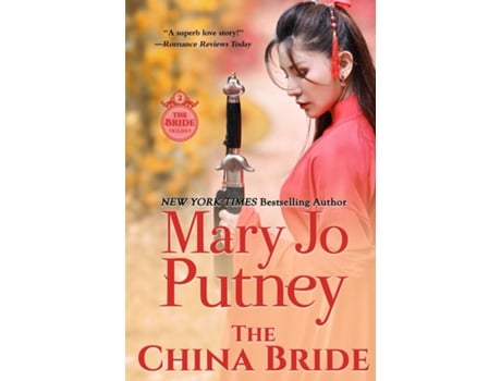 Livro The China Bride De Mary Jo Putney (inglês)