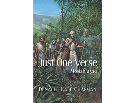 Livro Just One Verse II Mosiah 2510 de Denalee Call Chapman (Inglês)