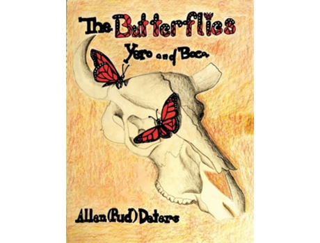 Livro The Butterflies, Yero and Boca 2020 Tetralogy Edition de Allen Deters (Inglês)