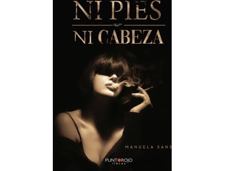 Livro Ni pies ni cabeza de Manuela Sans (Espanhol - 2020)