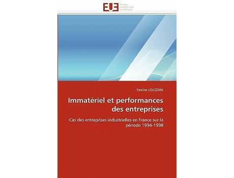 Livro Immatériel Et Performances Des Entreprises De Yassine Louzzani (francês)
