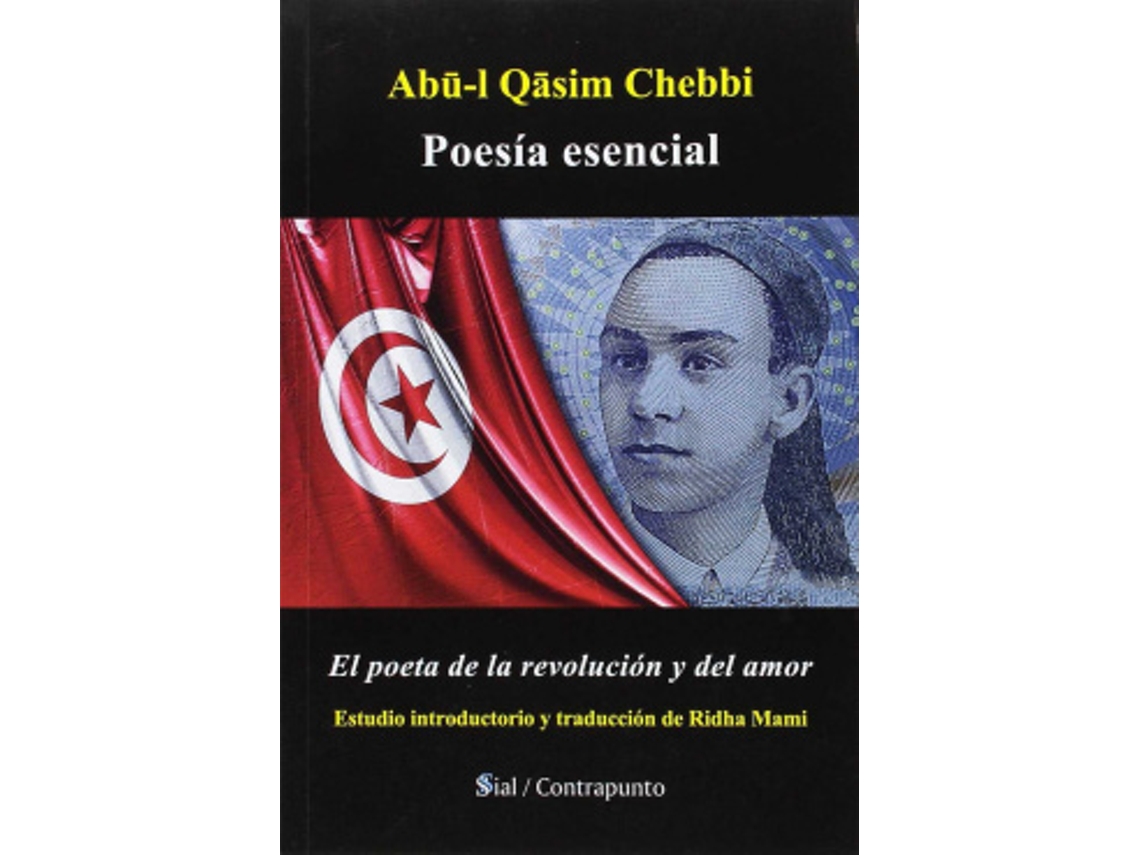 Livro Poesia Esencial de Qasim Chebbi e Abu I