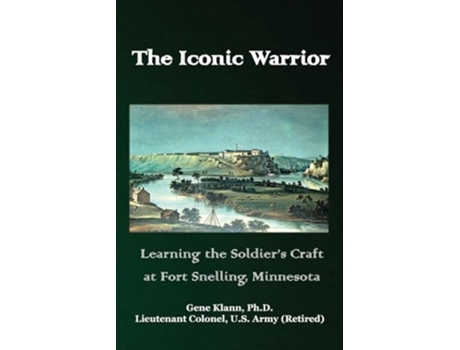 Livro Iconic Warrior de Gene Klann (Inglês)