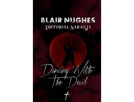Livro Dancing With The Devil de Blair Nughes (Espanhol)