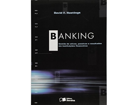 Livro Banking - Gestao De Ativos, Passivos E Resultados de David F Hastings (Português do Brasil)