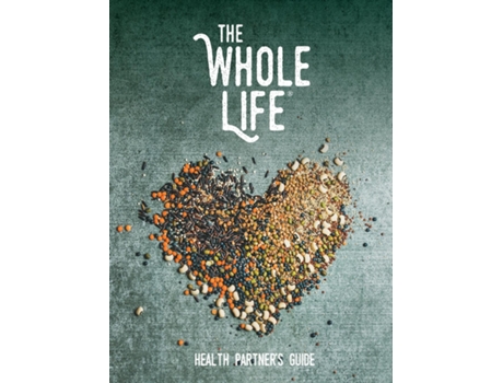 Livro The Whole Life Health Partners Guide de Joshua Vazquez (Inglês)