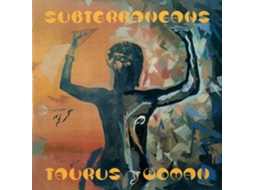 CD Subterraneans - Taurus Woman