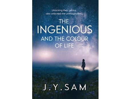Livro The Ingenious and the Colour of Life YANA scifi The Ingenious Trilogy de JY Sam (Inglês)