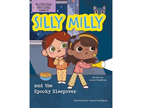 Livro Silly Milly and the Spooky Sleepover de Laurie Friedman e Lauren Rodriguez (Inglês)