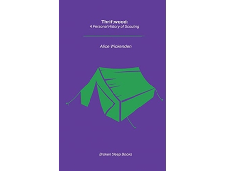 Livro Thriftwood A Personal History of Scouting de Alice Wickenden (Inglês)