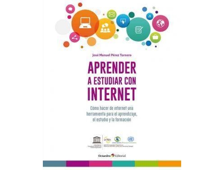 Livro Aprender A Estudiar Con Internet : Cómo Hacer De Internet Una Herramienta Para El Aprendizaje, El Estudio Y La Formación de Jose Manuel Perez Tornero (Espanhol)