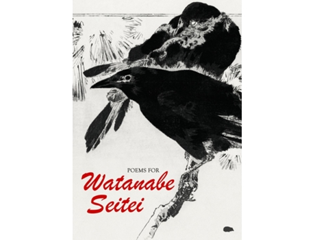 Livro Poems for Watanabe Seitei de Various Artists (Inglês)