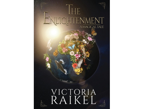 Livro The Enlightenment - A Magical Tale de Victoria Raikel (Inglês)