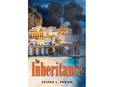Livro The Inheritance de Celena L Parish (Inglês)