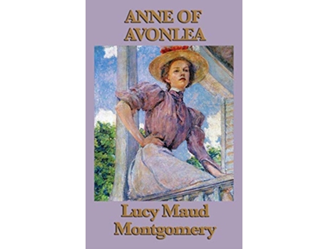 Livro Anne of Avonlea de Lucy Maud Montgomery (Inglês)