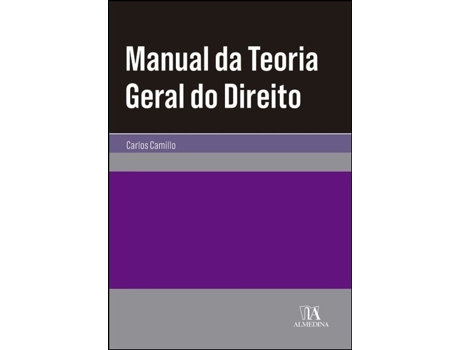 Livro Manual da Teoria Geral do Direito de Carlos Camillo .