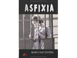 Livro Asfixia de Mario Said Silvera (Espanhol)