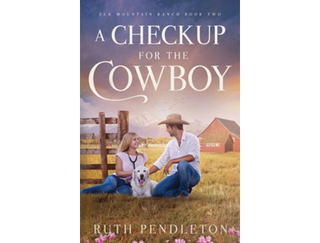 Livro A Checkup for the Cowboy de Ruth Pendleton (Inglês)