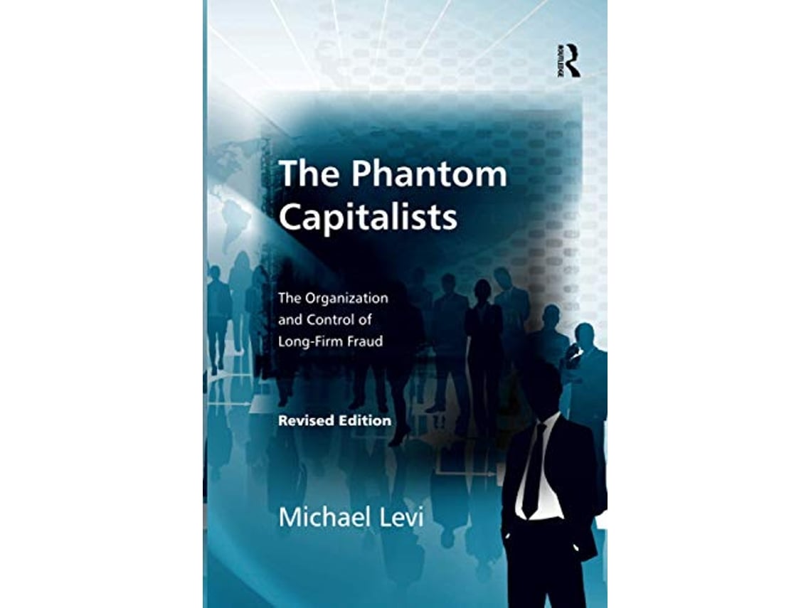 Livro Phantom Capitalists de Michael Levi (Inglês)