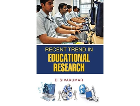 Livro Recent Trend In Educational Research De D Sivakumar (inglês - Capa Dura)
