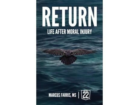 Livro Return Life After Moral Injury de Marcus Farris (Inglês)