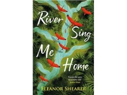 Livro River Sing Me Home (Inglês)
