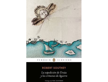 Livro La Expedición De Ursúa Y Los Crímenes De Aguirre de Robert Southey (Espanhol)
