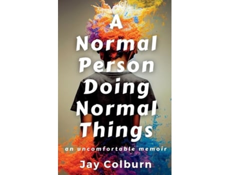 Livro A Normal Person Doing Normal Things De Jay Colburn (inglês)