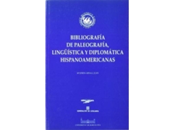 Livro Bibliografia de paleografía, lingüística y diplomática hispanoamericanas de Arnall I Juan e M Josepa (Espanhol)