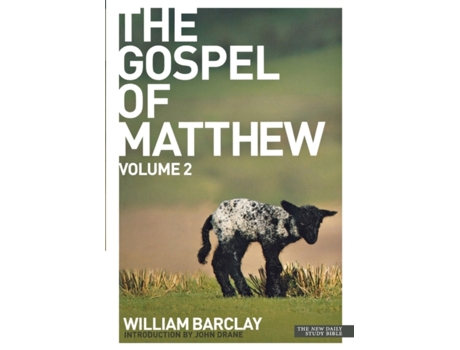 Livro The Gospel of Matthew: v. 2 (Daily Study Bible) William Barclay (Inglês)