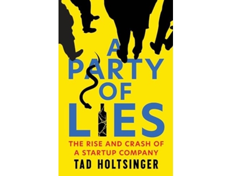 Livro A Party of Lies de Tad Holtsinger (Inglês)