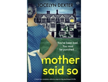 Livro Mother Said So de Jocelyn Dexter (Inglês)
