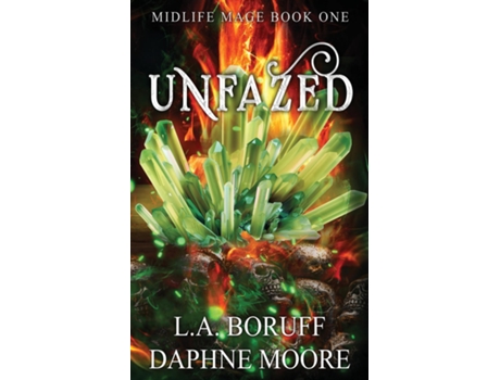 Livro Unfazed An Urban Fantasy Romance de LA Boruff (Inglês)
