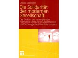 Livro Die Solidaritat Der Modernen Gesellschaft De Ursula Dallinger (alemão)
