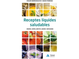 Livro Receptes Liquides Saludables de Edgar Barrionuevo