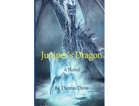 Livro Junipers Dragon de Thomas Davis (Inglês)