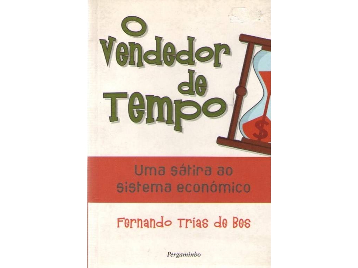 Livro O Vendedor de Tempo de Fernando Trías de Bes (Português)