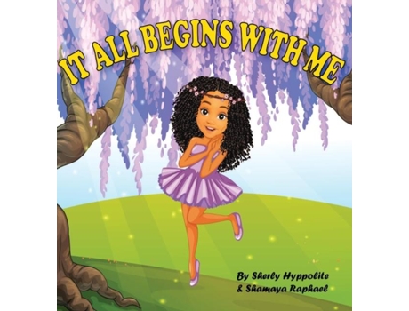 Livro It All Begins With Me De Shamaya Raphael (inglês)