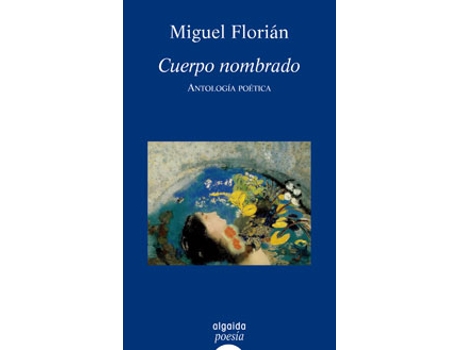 Livro Cuerpo Nombrado de Miguel Florian Rabano Gonzalez (Espanhol)