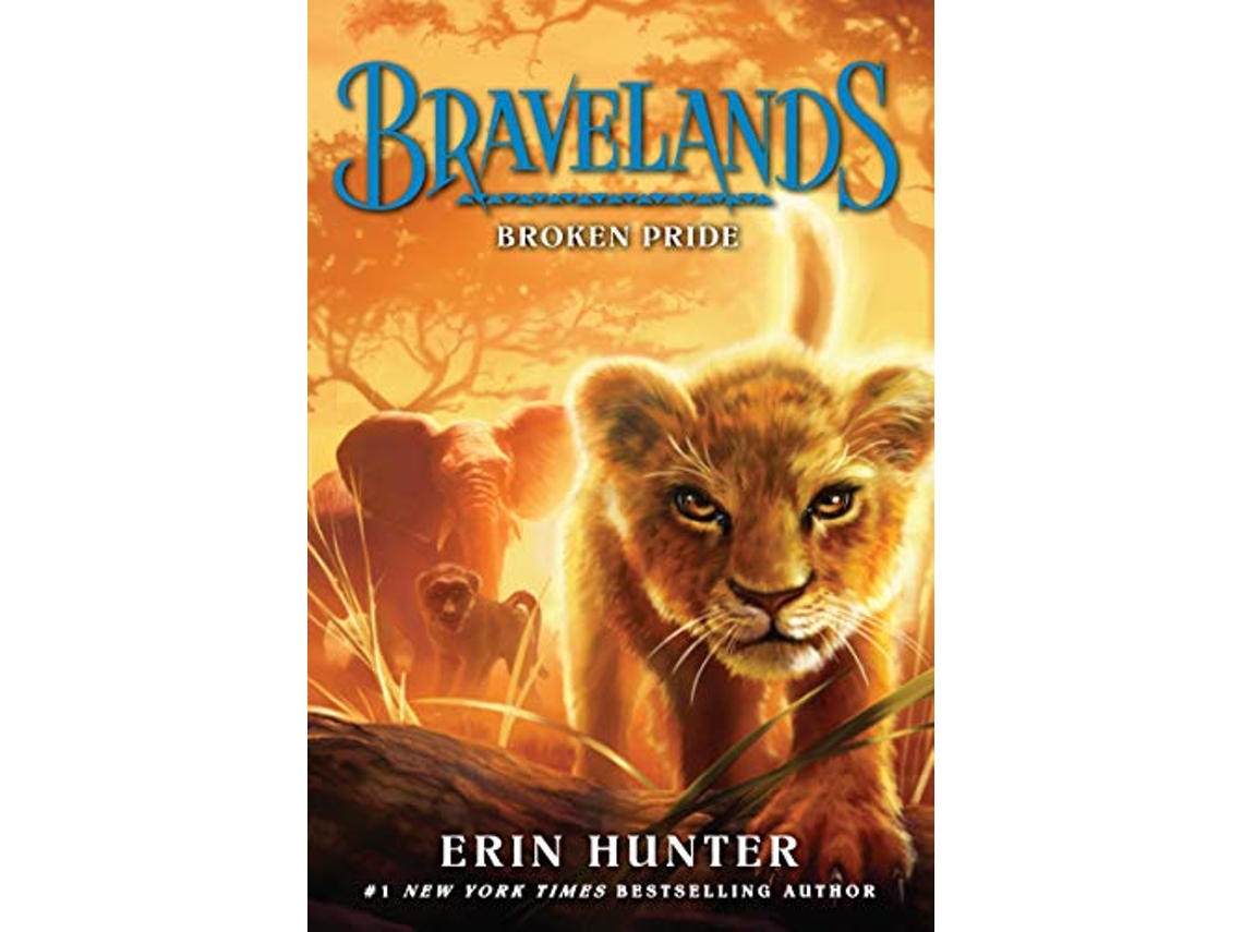 Livro Bravelands 1 Broken Pride de Erin Hunter (Inglês)