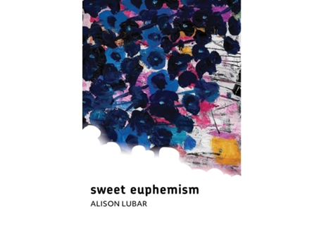 Livro sweet euphemism de Alison Lubar (Inglês)