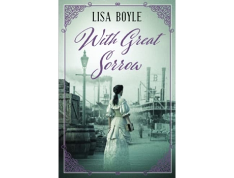 Livro With Great Sorrow A Civil War Story Paddy series de Lisa Boyle (Inglês)