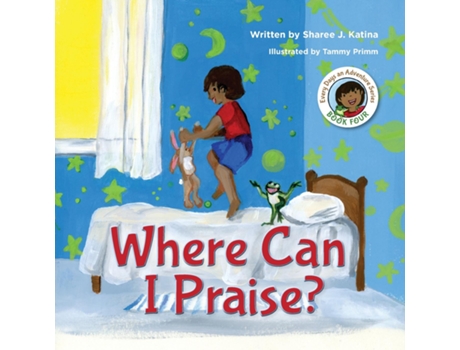 Livro Where Can I Praise? de Sharee Katina (Inglês)
