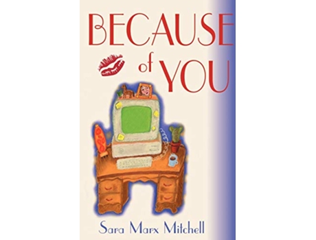 Livro Because of You de Sara Marx Mitchell (Inglês)