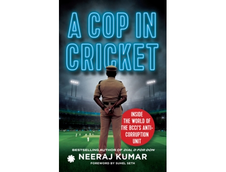 Livro Cop in Cricket de Neeraj Kumar (Inglês)