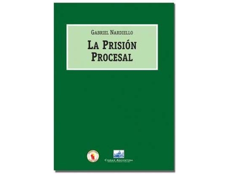 Livro La Prisión Procesal de Gabriel Nardiello (Espanhol)
