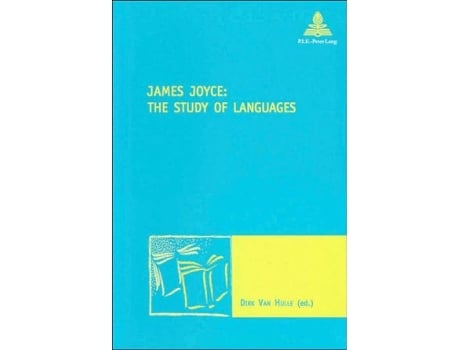 Livro James Joyce The Study of Languages de Dirk Van Hulle (Inglês)