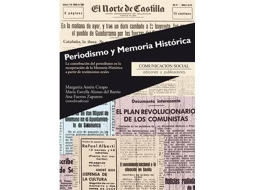 Livro Periodismo y memoria histórica la contribución del periodismo en la recuperación de la memoria histórica a partir de testimonios orales de María Estrella Alonso Del Barrio, Margarita Antón Crespo et al. (Espanhol)