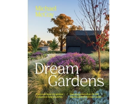 Livro Dream Gardens De Michael Mccoy (inglês)