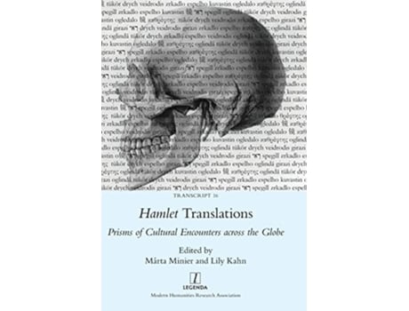 Livro Hamlet Translations De Márta Minier E Lily Kahn (inglês - Capa Dura)